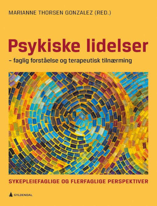 Boken "Psykiske lidelser – faglig forståelse og terapeutisk tilnærming" Bildet viser boken "Psykiske lidelser – faglig forståelse og terapeutisk tilnærming"