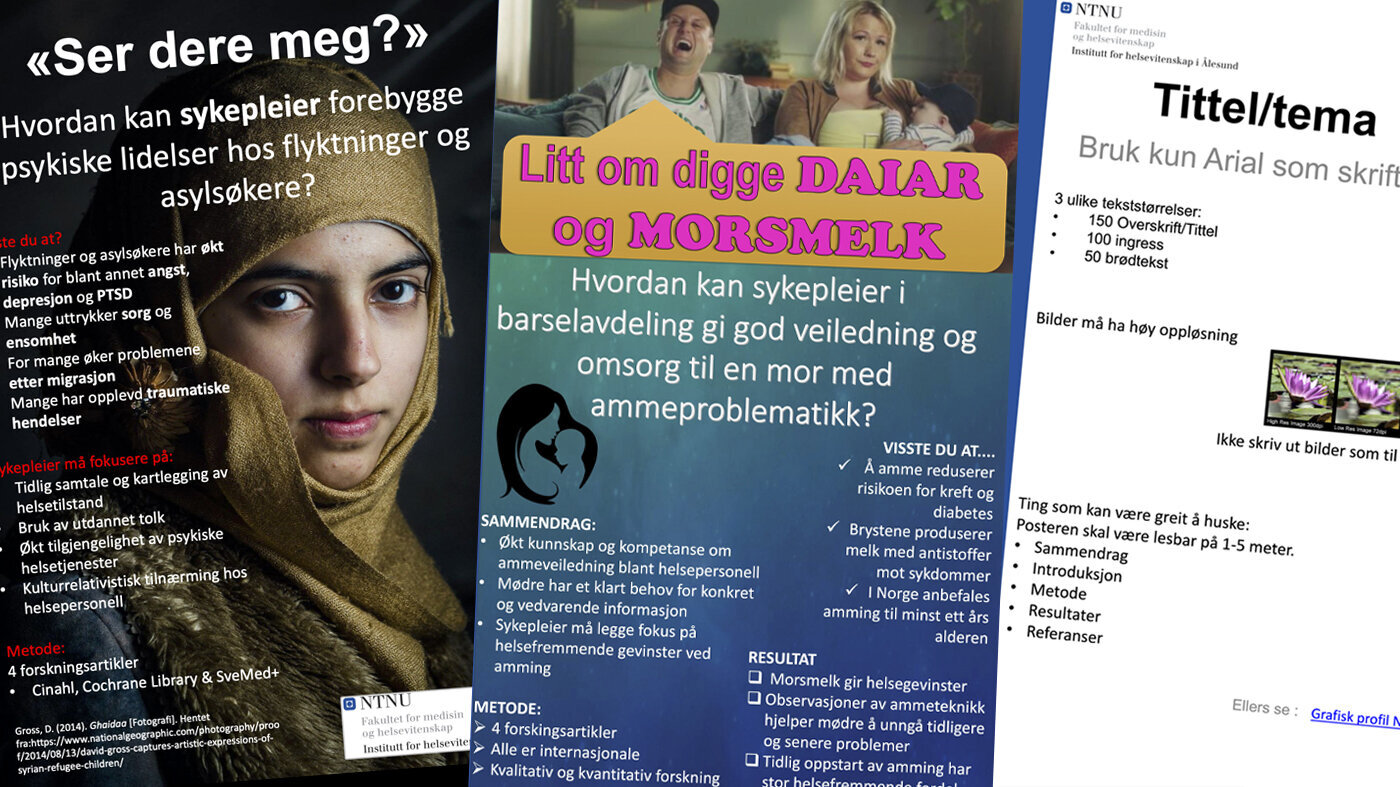 Postere laget av sykepleierstudenter. Postere laget av sykepleierstudenter.