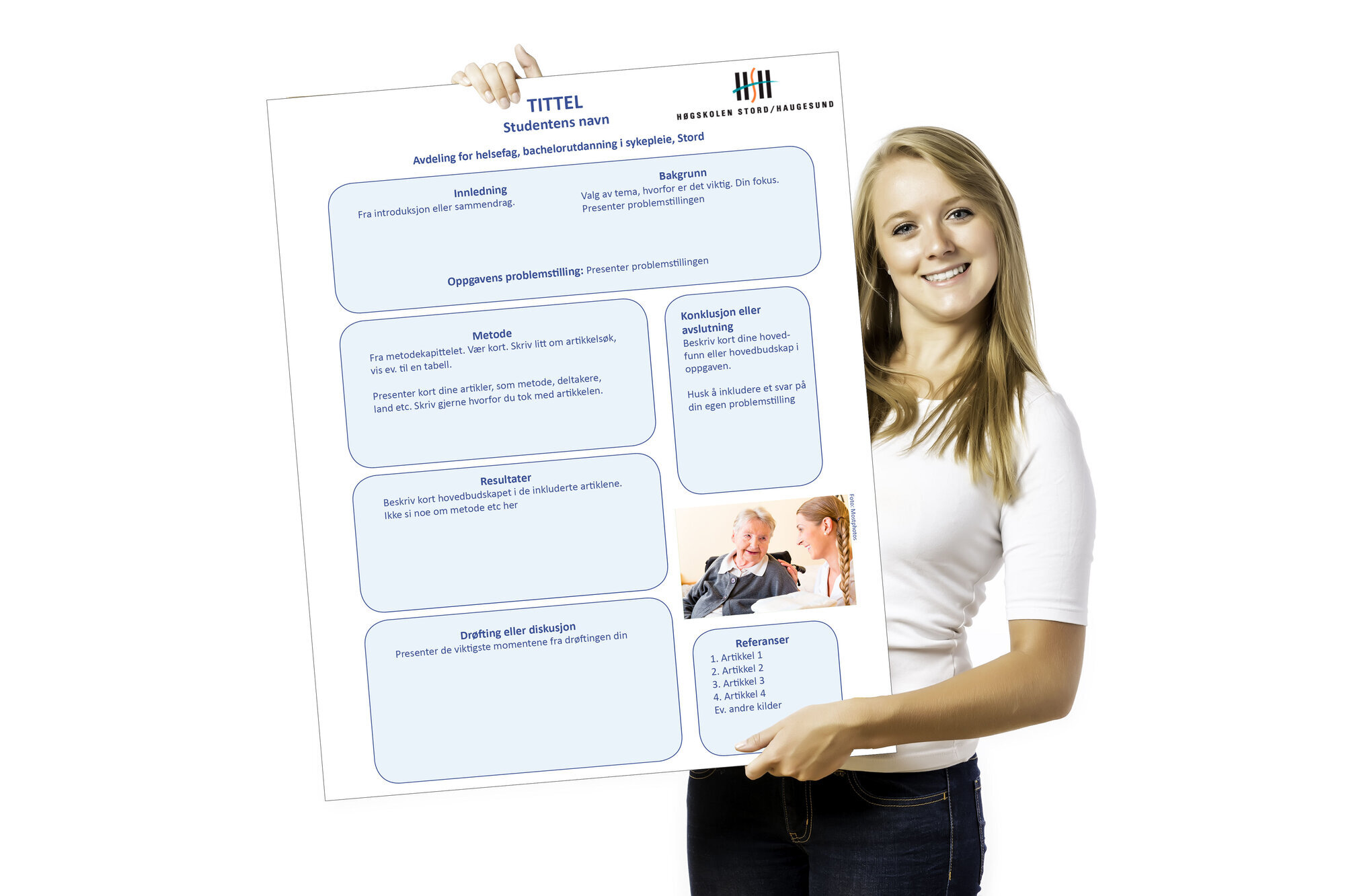 Bildet viser en ung kvinne som står og holder en poster